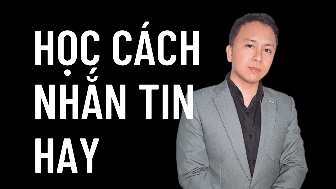 Học cách nhắn tin hay